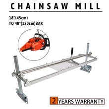 Load image into Gallery viewer, Portable Chainsaw Mill 18-48&quot;
